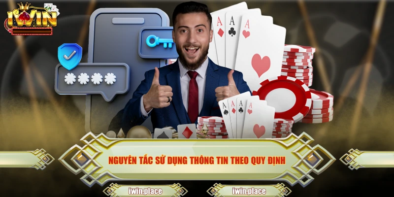 Nguyên tắc sử dụng thông tin theo quy định